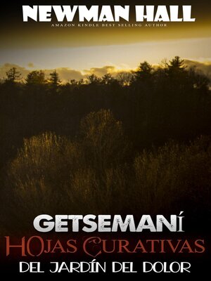 cover image of Getsemaní  hojas curativas del jardín del dolor